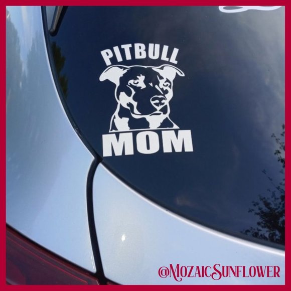 Approx 5" X 5"  Pitbull Mom High Quality Waterproof Vinyl Decal - Picture 2 of 4